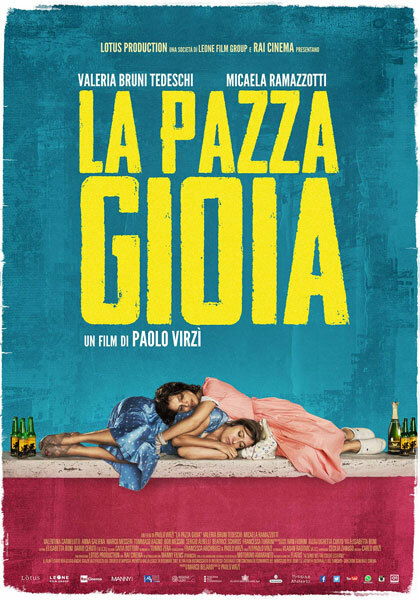 Clicca per vedere l'immagine originale Il poster de La pazza gioia