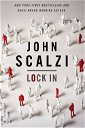 Copertina di Mondadori annuncia la pubblicazione di Lock In di John Scazi su Urania