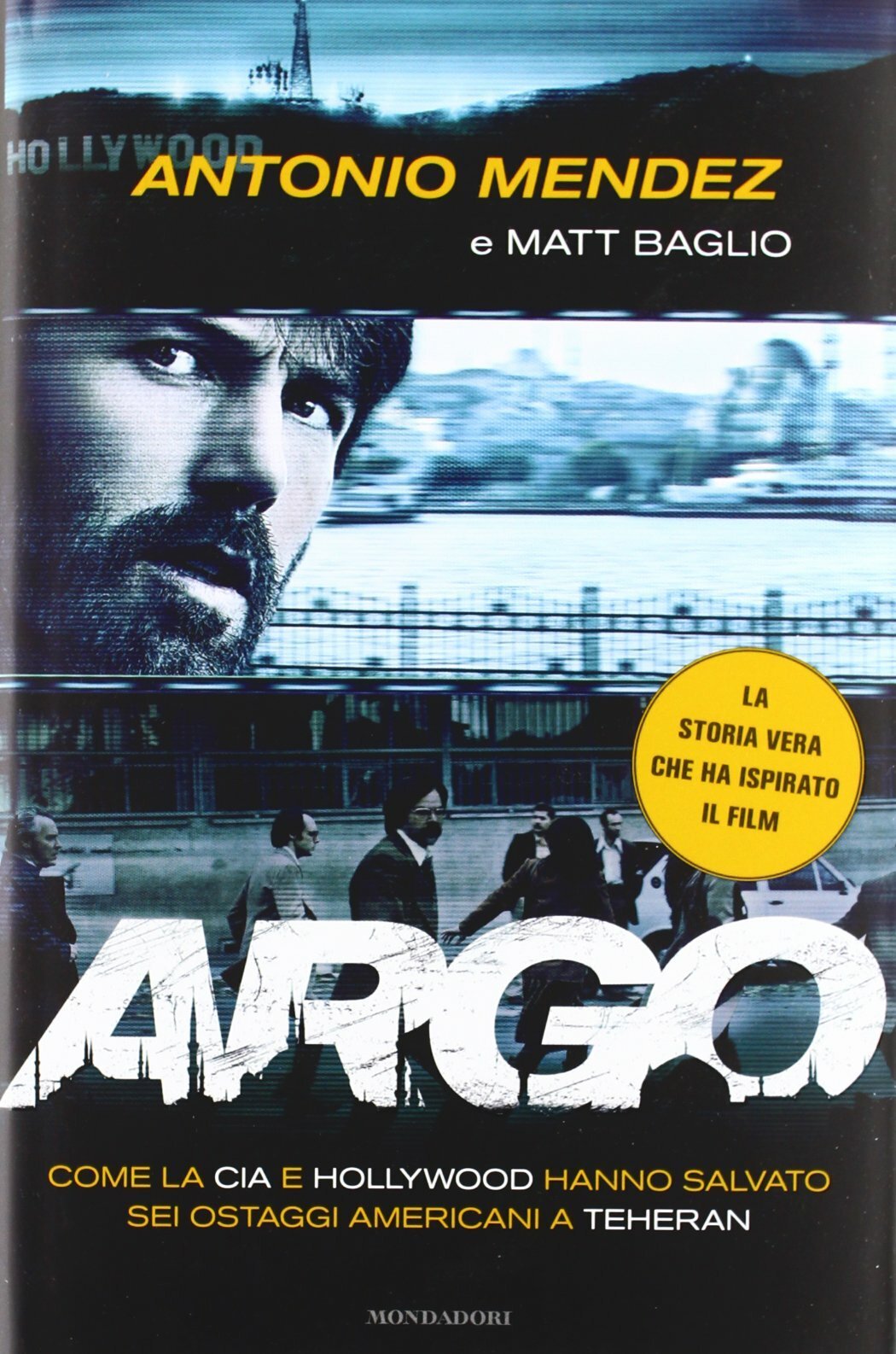 Il libro Argo di Tony Mendez