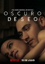 Copertina di Oscuro Desiderio, il trailer della nuova serie thriller-erotica di Netflix