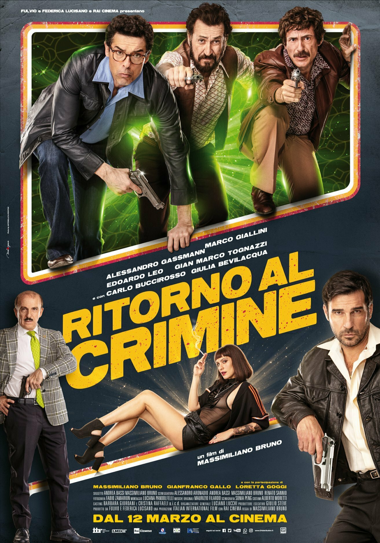 Ritorno al crimine, al cinema il sequel del film con Marco Giallini Il poster di Ritorno al crimine