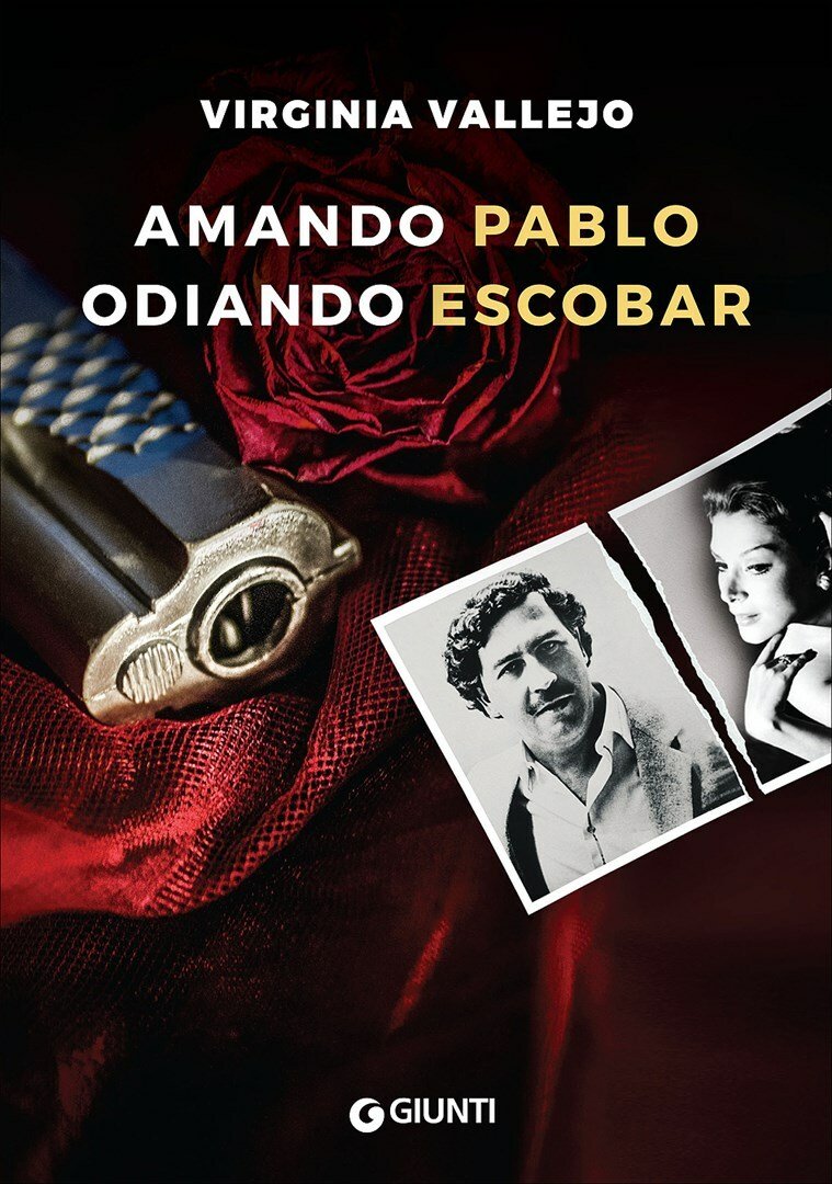 Copertina del libro Amando Pablo, Odiando Escobar