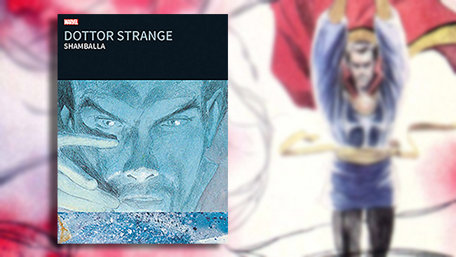 Dr. Strange: Shamballa nella nuova edizione Panini Comics