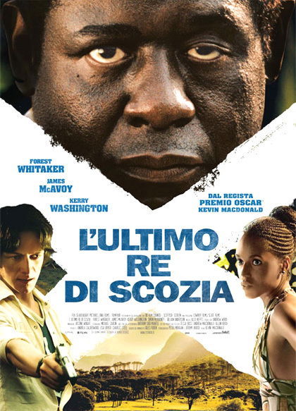Il poster del film L'ultimo re di Scozia L'ultimo re di Scozia