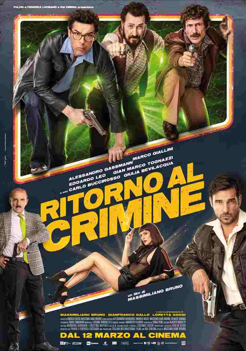 Il cast nel poster di Ritorno al Crimine