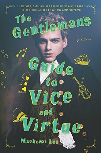 La copertina di The Gentleman's Guide to Vice and Virtue