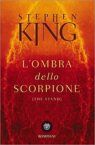 Stephen King - L'ombra dello scorpione