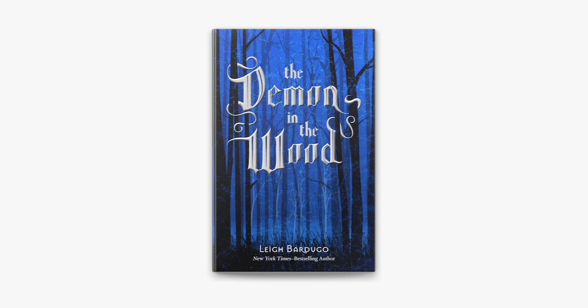The Demon in the Wood, racconto prequel di Shadow and Bone 