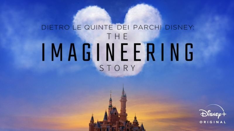 Dietro le quinte dei Parchi Disney The Imagineering Story