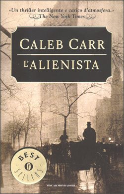 Copertina del romanzo di Caleb Carr L'alienista, da cui è tratta la serie