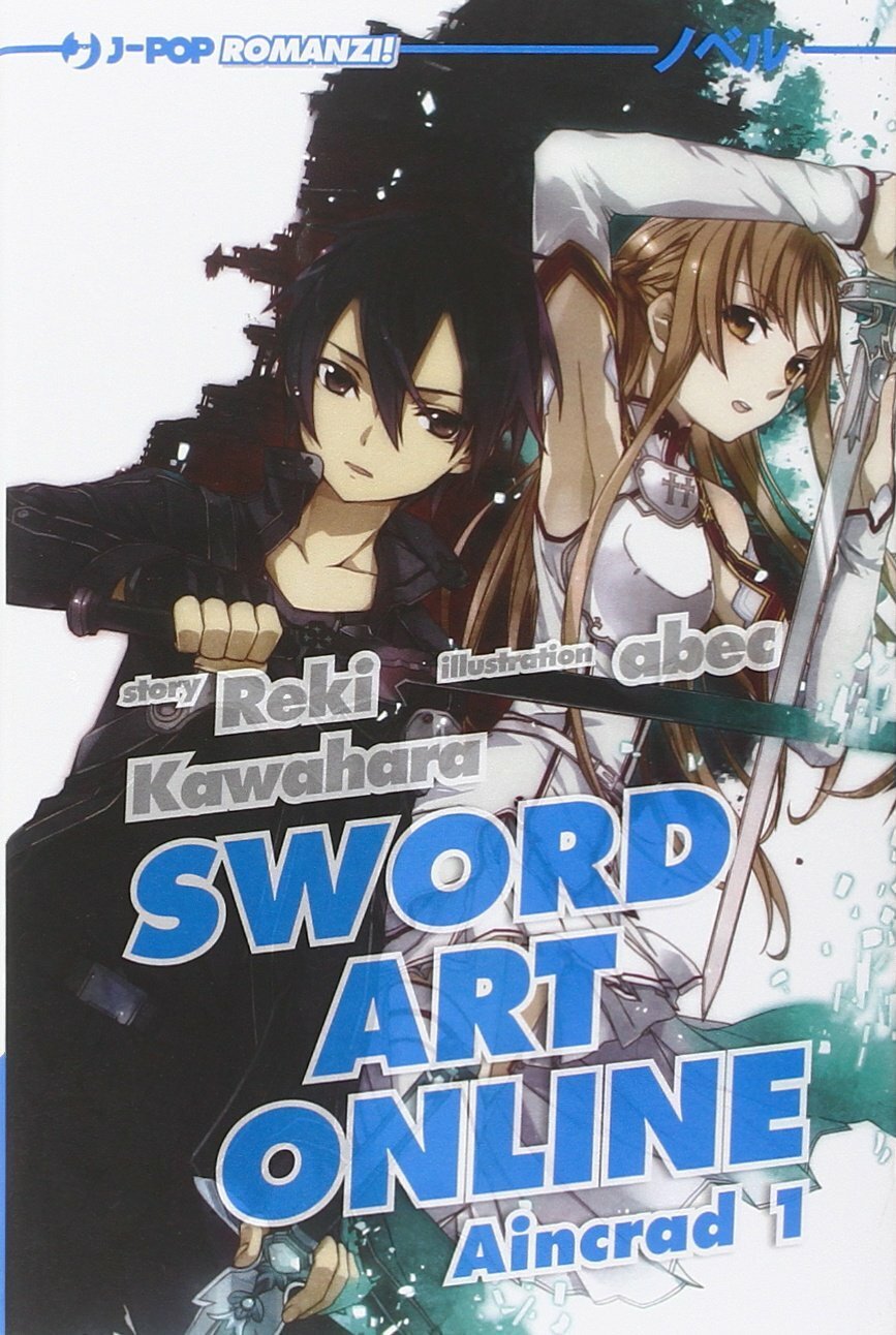 La copertina italiana di Sword Art Online: Aincrad 1