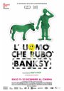 Copertina di L'uomo che rubò Banksy: il trailer del documentario al cinema 11 e 12 dicembre