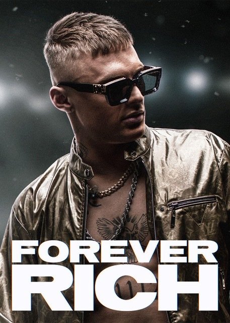 Il poster di Forever Rich - Storia di un rapper