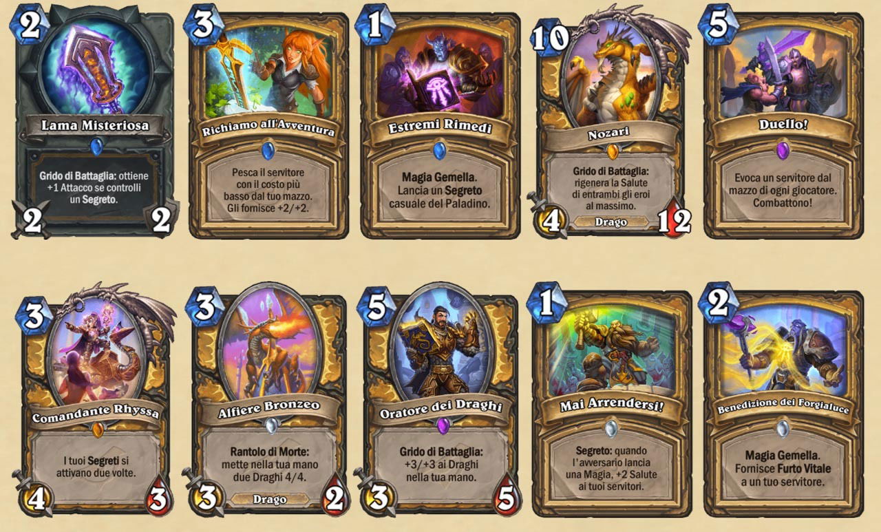 Hearthstone L'Ascesa delle Ombre, classe Paladino Tutte le carte Paladino dell'espansione L'Ascesa delle Ombre di Hearthstone
