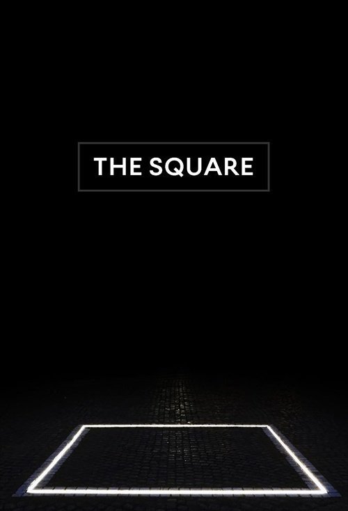The Square, il poster ufficiale del film