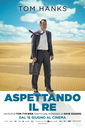 Copertina di Aspettando il Re: il trailer del film con Tom Hanks