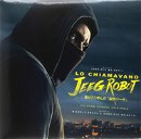 Copertina di Lo chiamavano Jeeg Robot: la colonna sonora del film di Gabriele Mainetti