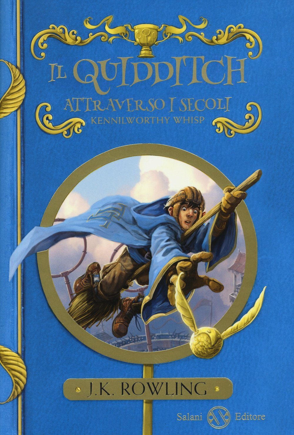 Il Quidditch attraverso i secoli