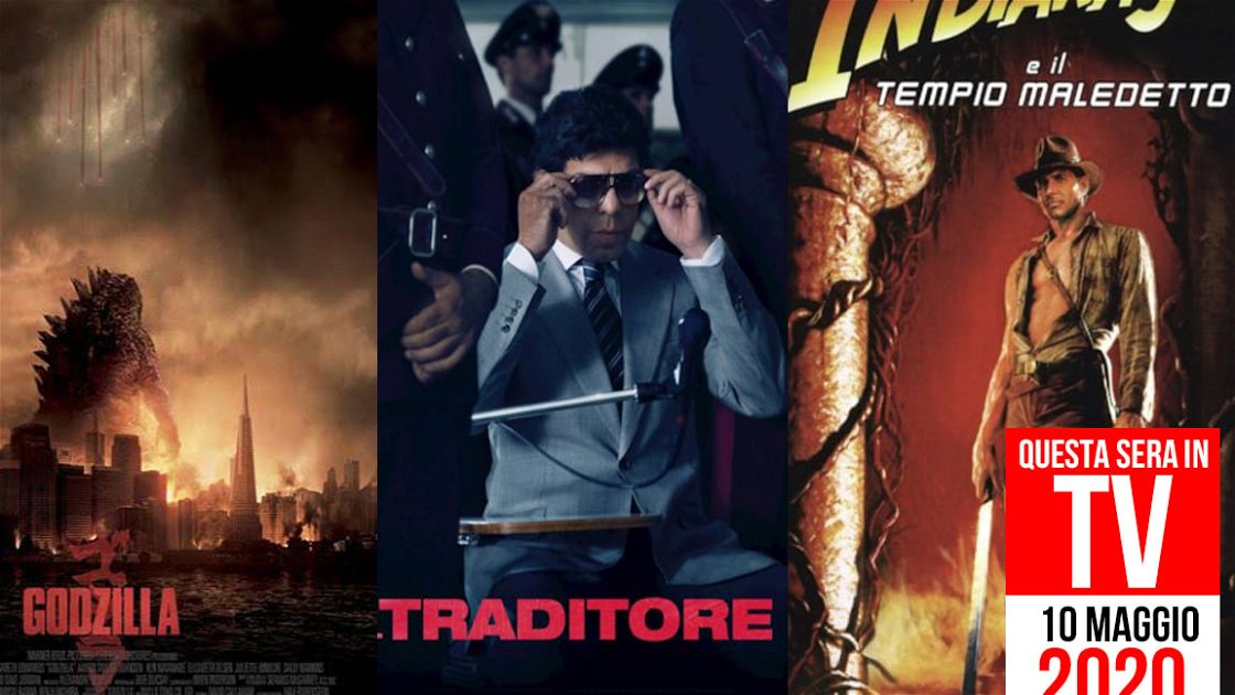 Copertina di Film in TV stasera: 10 maggio con Indiana Jones, Godzilla e Il traditore
