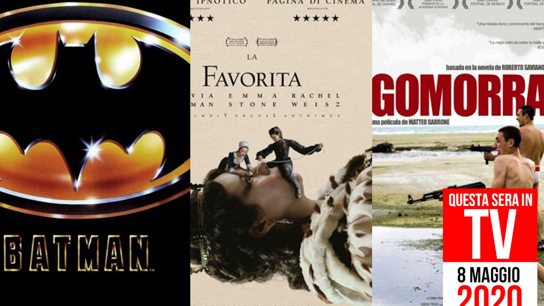 Copertina di Film in TV stasera: 8 maggio con Batman, Gomorra e La favorita