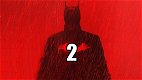 Batman 2 je oficiální: Robert Pattinson a Matt Reeves jsou zpět