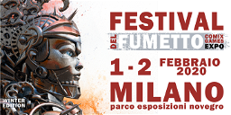 Copertina di Il Festival del Fumetto arriva a Milano nel primo weekend di febbraio