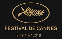 Copertina di Festival di Cannes 2018: sei titoli assolutamente da non perdere