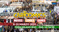 Copertina di Cartoomics torna alla Fiera di Milano, dall'8 al 10 marzo