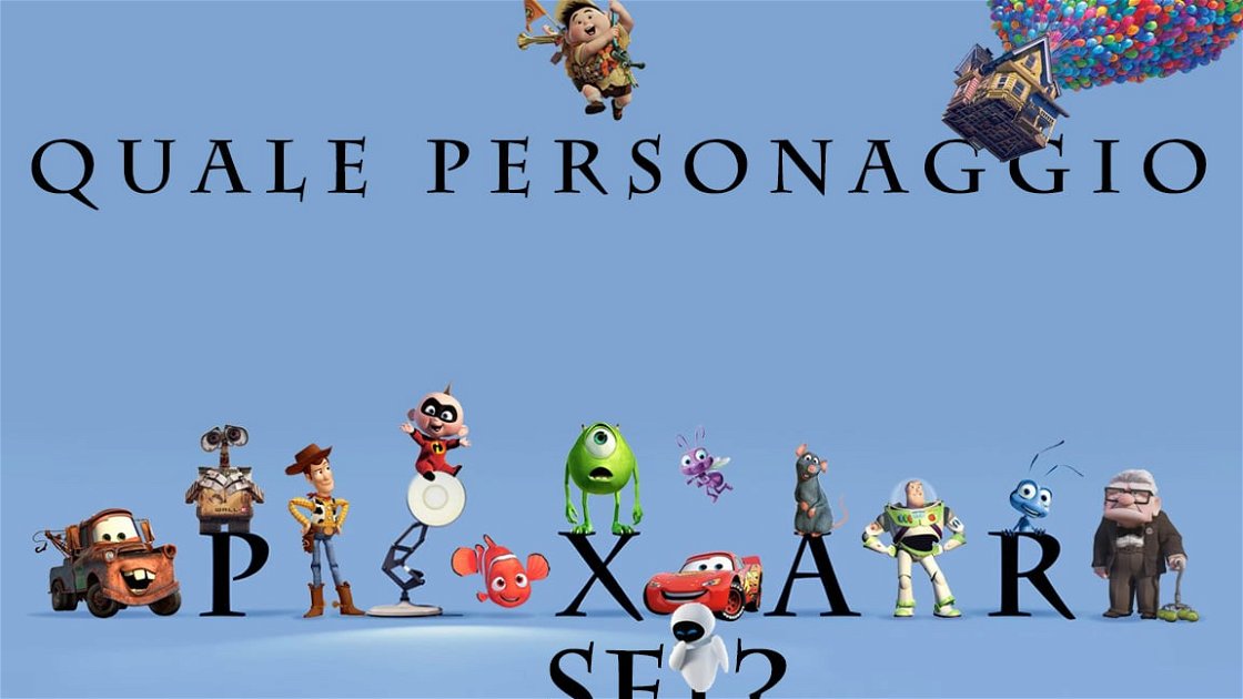 Quel personnage Pixar es-tu ?