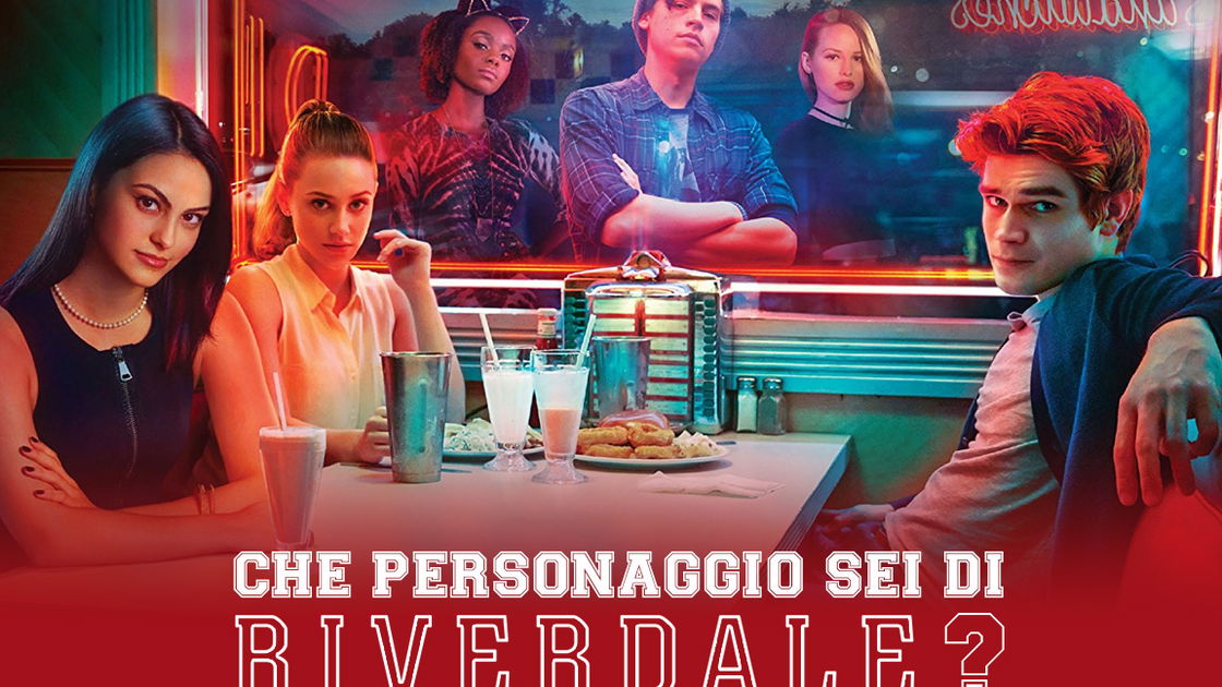 Che personaggio di Riverdale sei?